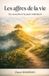 Les Ziyad Djarouh Les affres de la vie Paperback