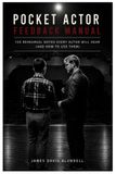 The Pocket Actor Feedback Manual: 100 Rehearsal Notes Every Actor Will Hear (and How to Use Them)