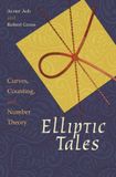 Elliptic Princeton University Press Elliptic Tales: Curves, Counting, and Number Theory