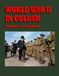 World War II In Colour: Volume 3: England