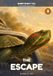 The Escape: Bobby Bushy Tail & the Buffalo Bayou Squad, Book 3