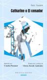CATHARINE AVENAUTA Catharine o El cenador Paperback
