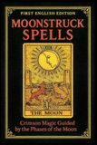 MOONSTRUCK Independently Published Moonstruck Spells Paperback