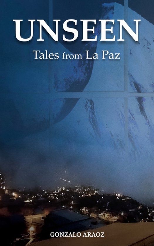 UNSEEN: Noble Legacy Publishing Unseen: (Tales from La Paz) Paperback