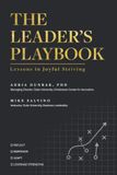 The Leader's Playbook: Lessons in Joyful Striving