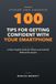 100 Tips for Getting Confident with Your Smartphone: A Plain-English Guide for iPhone and Android, Without the Jargon