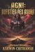 Agni: Aufstieg des Asura: Indische Mythologie trifft Space Opera – ein epischer Science-Fiction-Roman (Echoes of Bhu, Buch 1)