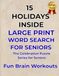Holiday Word Search for Seniors: Large Print Year-Round Puzzles