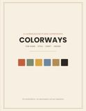 ColorWays, A Colour Dictionary: A Color Combination Journal for Decorating, Dressing & Making