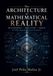 The Architecture of Mathematical Reality