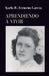 Aprendiendo Libri GmbH Aprendiendo a vivir Paperback