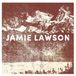 Jamie Lawson - Jamie Lawson