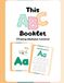 This ABC Booklet: Tracing Alphabet Letters for Early Learning and Handwriting Practice