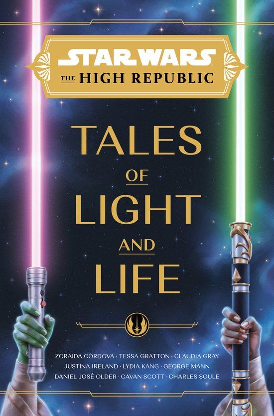 Star Wars: The High Republic: Tales of Light and Life (Hardcover) - Zoraida Cordova