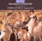 Outhere Giangiacomo Pinardi, Ensemble San Felice - Villanelle Napoletane Del XVI Secolo (CD)
