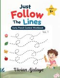 Just Follow The Lines - Early Pencil Control Workbook Vol.1