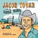 Jacob Tovar & The Saddle Tramps - Jacob Tovar & The Saddle Tramps (LP)