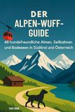 Der FlipFlop Der Alpen-Wuff-Guide