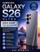 SAMSUNG GALAXY S26 ULTRA USER GUIDE FOR BEGINNERS