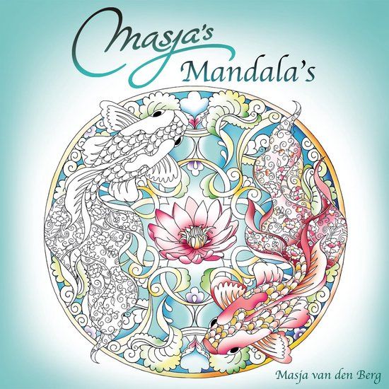 Masja van den Berg - Masja's Mandala's - Kleurboek voor volwassenen - 20 pagina's - Nederlands