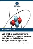 Verlag Unser Wissen Ab-initio-Untersuchung von Heusler-Legierungen für fortschrittliche eingebettete Systeme