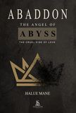 Abaddon: The Angel of the Abyss