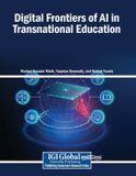 Digital Igi Global Scientific Publishing Digital Frontiers of AI in Transnational Education Paperback