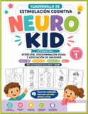 NeuroKid Black & White: 100 actividades de estimulación cognitiva para atención, discriminación visual y asociación de imágenes en niños de 4 a 8 años