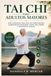 TAI CHI: PARA ADULTOS MAYORES