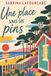 Une Independently Published Une place sous les pins Paperback