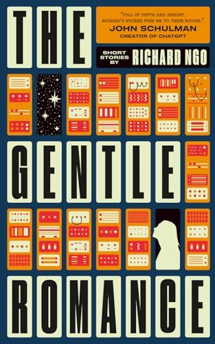 The Gentle Romance: Stories of AI and humanity