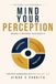 Mind Libri GmbH Mind Your Perception Hardcover