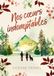 Nos coeurs indomptables