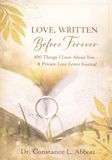 Love, Written Before Forever: 100 Things I Love About You — A Private Love Letter Journal