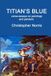 Titian's Cambria Books Titian's Blue: verse-essays on paintings and painters