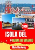 ISOLA DEL GUIDA DI VIAGGIO 2026