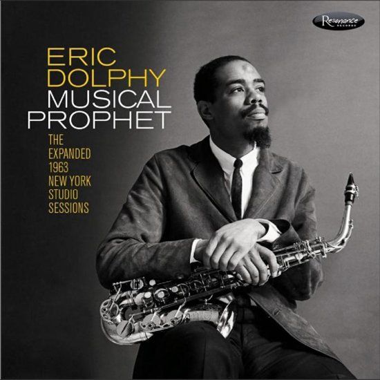 Eric Dolphy - Musical Prophet