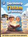 Découvrir l'Islam en douceur - Un guide illustré pour enfants