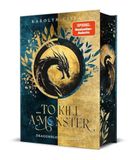 Drachenmond Verlag GmbH ... to Kill a Monster. Dragonblood Academy