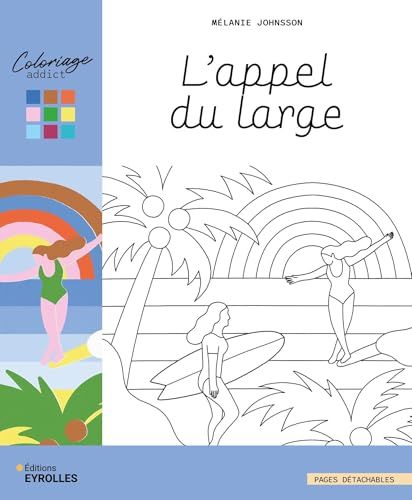 L'appel du large - Les coloriages de Mélanie Johnsson