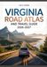 VIRGINIA ROAD ATLAS AND TRAVEL GUIDE 2026-2027