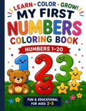 My First Numbers Coloring Book: Numbers 1–20