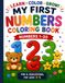 My First Numbers Coloring Book: Numbers 1–20