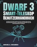 Dwarf 3 Smart-Teleskop Benutzerhandbuch