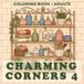 CHARMING CORNERS 4 – COLORING BOOK