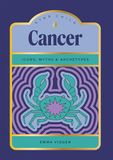 Star Child Cancer: Icons, Myths and Archetypes: Volume 6