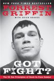 Got HarperCollins Publishers Got Fight?: The 50 Zen Principles of Hand-To-Face Combat Paperback