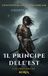 Il Principe dell'Est: Un'Epica Avventura Fantasy (Boria, Libro 4)