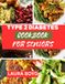 Type 2 Diabetes Cookbook for seniors: A Simple Guide to Delicious Diabetic-Friendly Meals