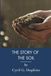 The Story of the Soil: Soil Health and Homesteading (Annotated)